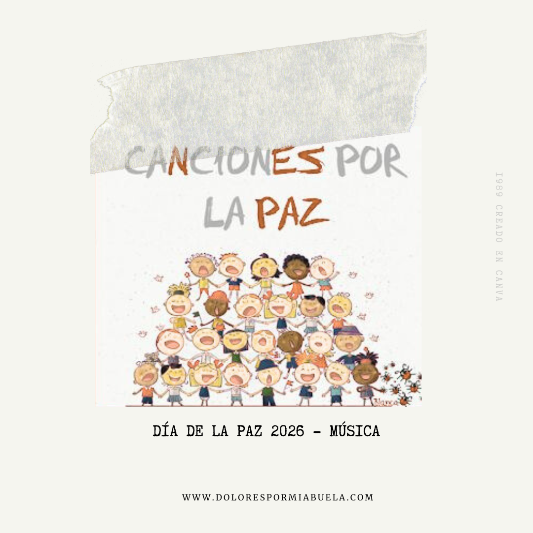 DÍA DE LA PAZ 2026 – Canciones para el Día de la Paz en el Aula ...